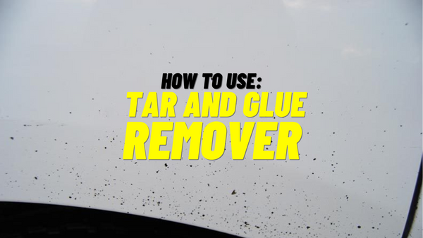 How to Use Tar and Glue Remover: A Step-by-Step Guide from Detail Freaks